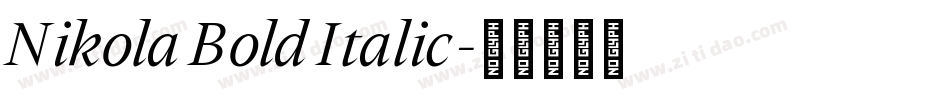 Nikola Bold Italic字体转换